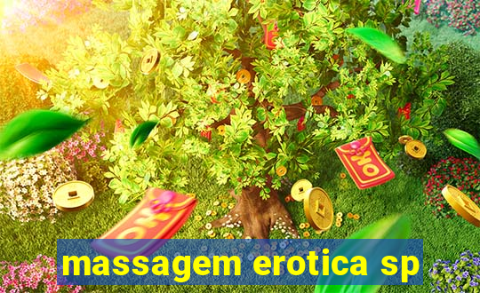 massagem erotica sp